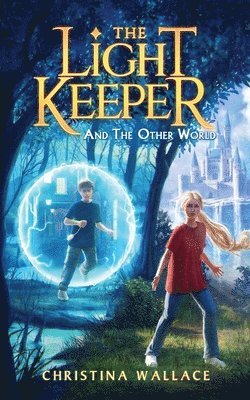 The Light Keeper And The Other World 1