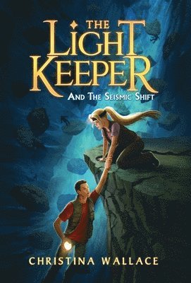 bokomslag Light Keeper and the Seismic Shift