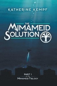 bokomslag The Mimameid Solution