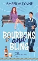 Amber W Lynne - Bourbons & Bling, Häftad. Tillgänglighet: Lägg i varukorg