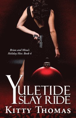 Yuletide Slay Ride 1