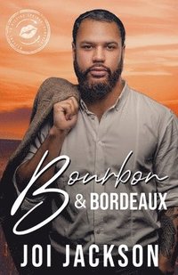 bokomslag Bourbon & Bordeaux