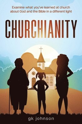 Churchianity 1