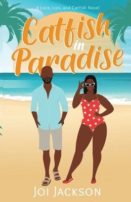 Joi Jackson - Catfish in Paradise, Häftad