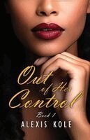Alexis Kole - Out Of Her Control, Häftad