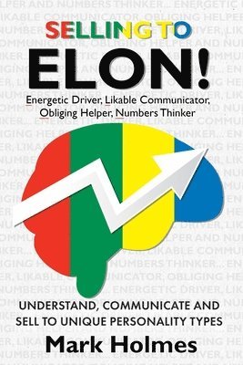 Mark Holmes - Selling to ELON!, Häftad