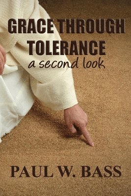 bokomslag Grace Through Tolerance