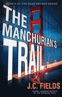 bokomslag Manchurian's Trail
