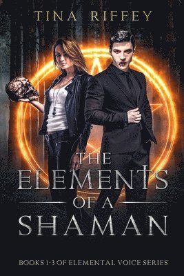 The Elements of a Shaman 1