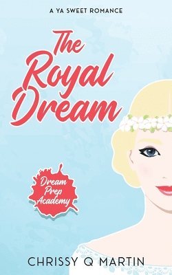 bokomslag The Royal Dream