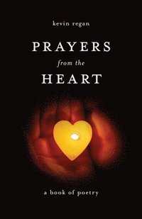 bokomslag Prayers From the Heart