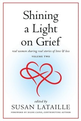 Shining a Light on Grief 1