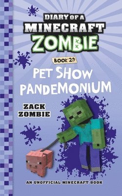 Zack Zombie - Diary of a Minecraft Zombie Book 29, Häftad