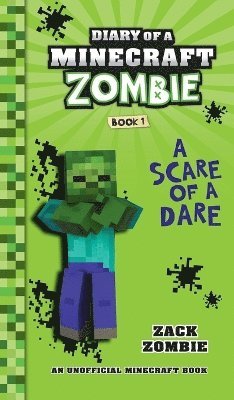 Zack Zombie - Diary of a Minecraft Zombie Book 1, Inbunden