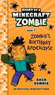 Zack Zombie - Diary of a Minecraft Zombie Book 9, Inbunden