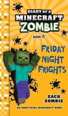 Zack Zombie - Diary of a Minecraft Zombie Book 13, Inbunden