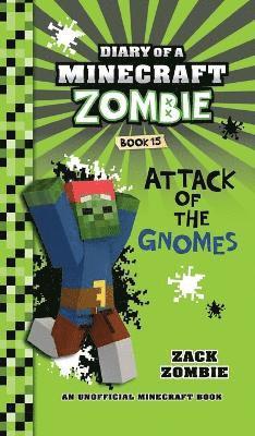 Zack Zombie - Diary of a Minecraft Zombie Book 15, Inbunden