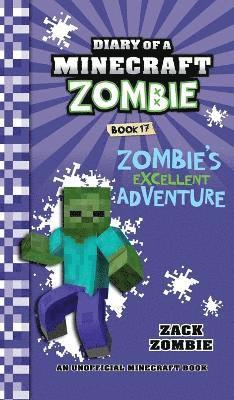 Zack Zombie - Diary of a Minecraft Zombie Book 17, Inbunden