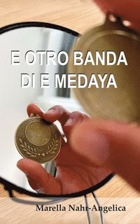 bokomslag E Otro Banda Di E Medaya