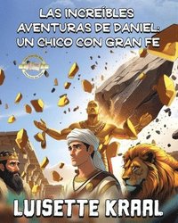bokomslag Increíbles Aventuras de Daniel