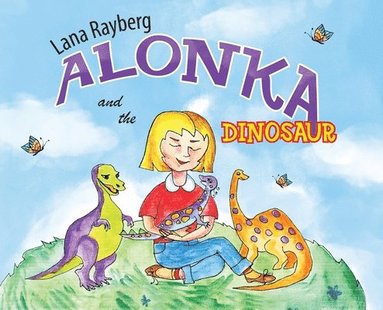 bokomslag Alonka and the Dinosaur