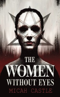 The Women Without Eyes 1