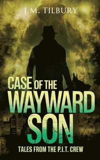 bokomslag Case of the Wayward Son