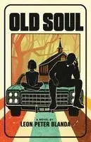Leon Peter Blanda - Old Soul, Häftad. Tillgänglighet: Lägg i varukorg