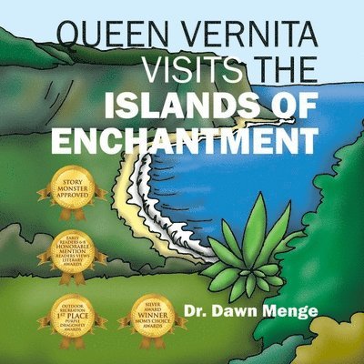 Queen Vernita Visits the Islands of Enchantment 1