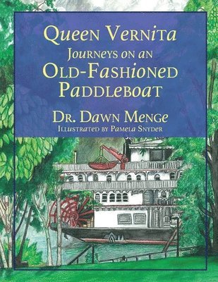 Queen Vernita Journeys on an Old Fashioned Paddleboat 1