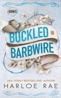 bokomslag Buckled in Barbwire