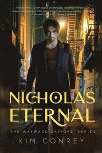 bokomslag Nicholas Eternal (The Wayward Saviors, Book One)
