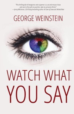 Watch What You Say 1