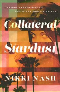 bokomslag Collateral Stardust