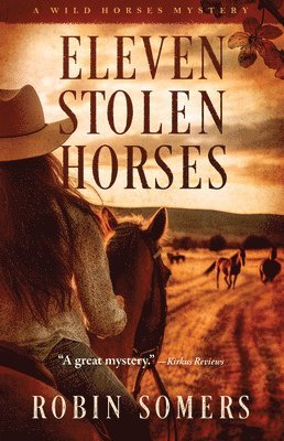 Eleven Stolen Horses 1