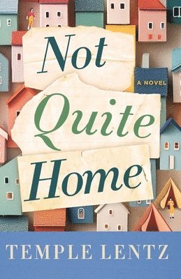 Not Quite Home 1