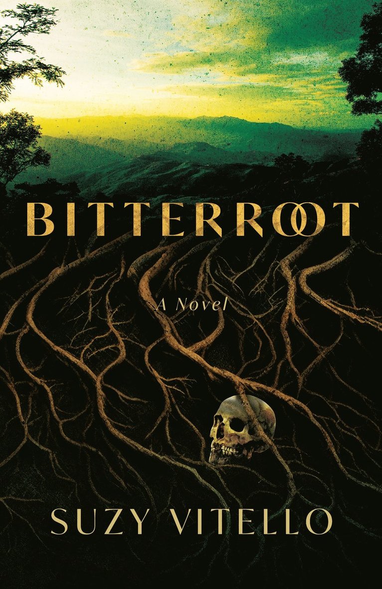 Suzy Vitello - Bitterroot, Häftad