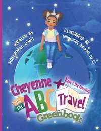 bokomslag Cheyenne and the ABC Travel Greenbook