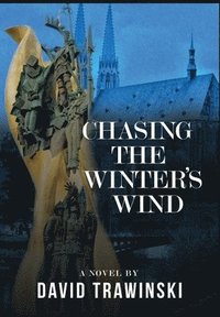 bokomslag Chasing the Winter's Wind