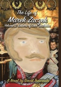 bokomslag The Life of Marek Zaczek Volume 2 (Deluxe Color Edition)