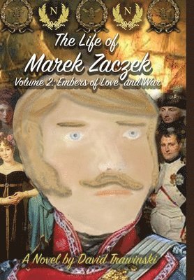 Life of Marek Zaczek Volume 2 (Deluxe Color Edition)