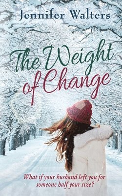 Weight of Change