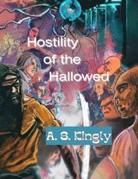 bokomslag Hostility of the Hallowed