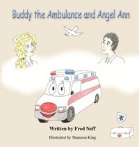 bokomslag Buddy the Ambulance and Angel Ann