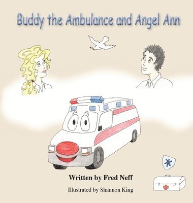 bokomslag Buddy the Ambulance and Angel Ann