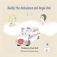 bokomslag Buddy the Ambulance and Angel Ann