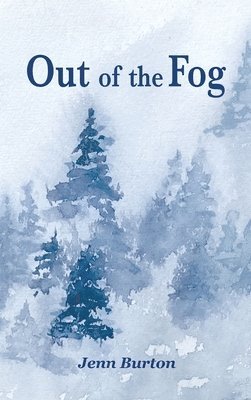 Out of the Fog 1