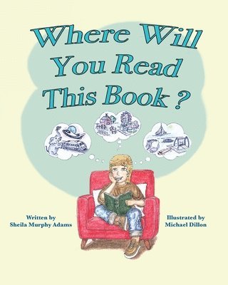 Where Will You Read This Book?