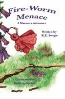 K E Swope - Fire-Worm Menace, Häftad. Tillgänglighet: Lägg i varukorg