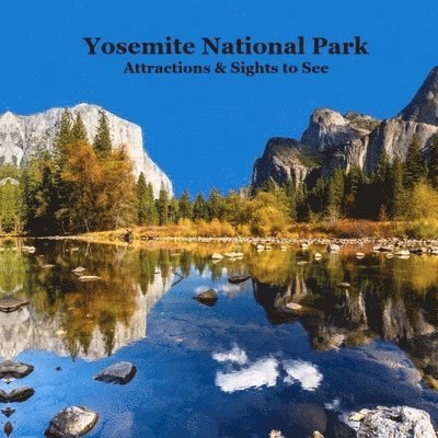 Yosemite Park Attractions and Sights to See Kids Book 1